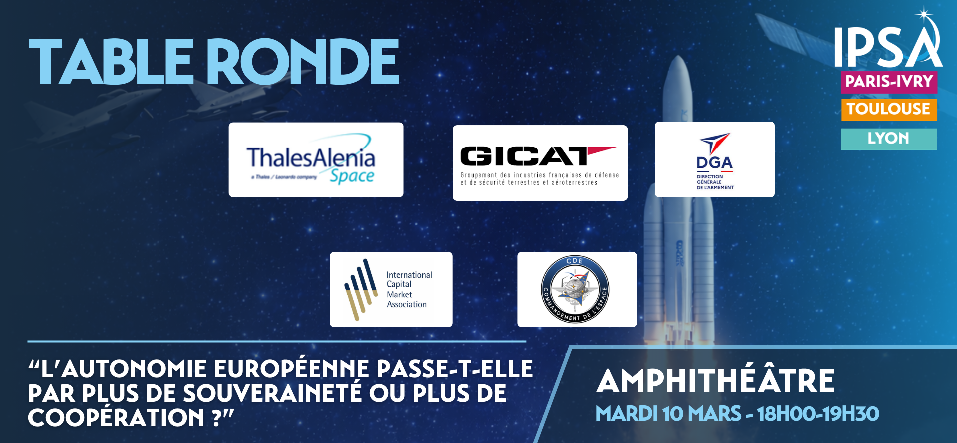 Table ronde IPSA | Autonomie aéronautique et spatiale européenne 10.03.2026