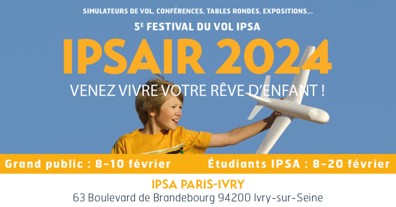 IPSAIR 2024 : envolez-vous avec l’IPSA du 8 au 10 février !
